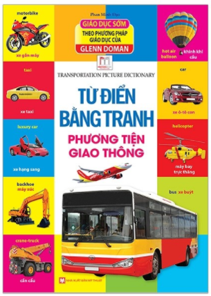 Từ điển bằng tranh - Phương tiện giao thông (tái bản)