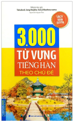 3000 từ vựng tiếng Hàn theo chủ đề