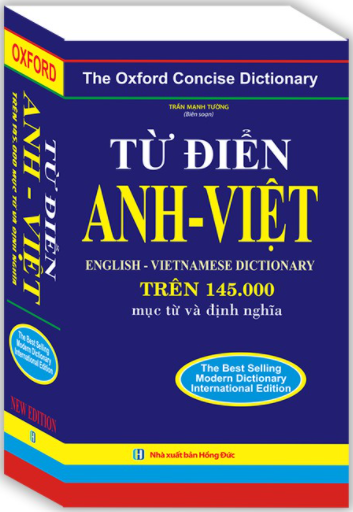 Từ điển Anh - Việt trên 145.000 mục từ và định nghĩa(bìa mềm)