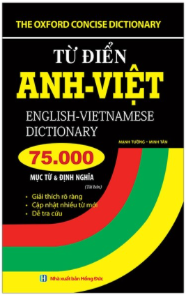 Từ điển Anh Việt 75000 mục từ và định nghĩa (bìa mềm)
