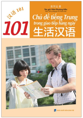 101 chủ đề tiếng Trung trong giao tiếp hằng ngày