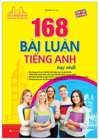 The Langmaster - 168 bài luận tiếng Anh hay nhất (tái bản 01)