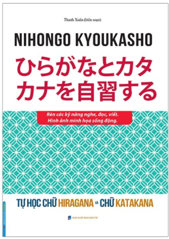 Tự học chữ HIRAGANA và chữ KATAKANA