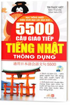 5500 câu giao tiếp tiếng Nhật thông dụng – Kèm CD
