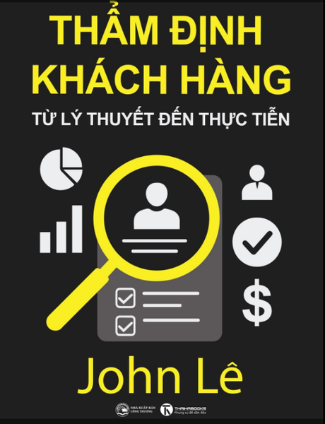 Sách Thẩm định khách hàng: Từ lý thuyết đến thực tiễn