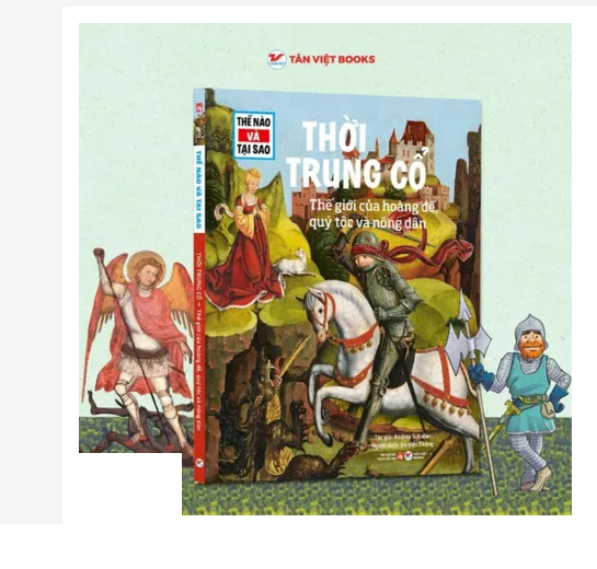 Sách Tessloff – Thế nào và Tại sao - Cuốn 2: Thời Trung Cổ