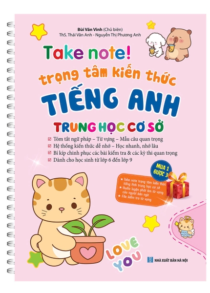 TAKE NOTE ! Trọng tâm kiến thưc tiếng anh trung học cơ sở (gáy lò xo)