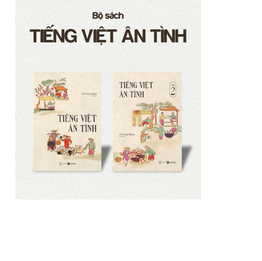 Sách - Bộ sách Tiếng Việt Ân Tình