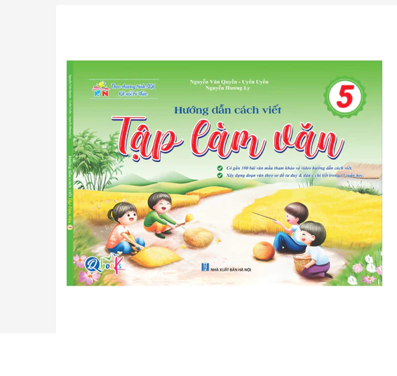 Sách - Hướng dẫn cách viết TẬP LÀM VĂN Lớp 5 - Kết nối tri thức với cuộc sống - Cả năm (1 cuốn)