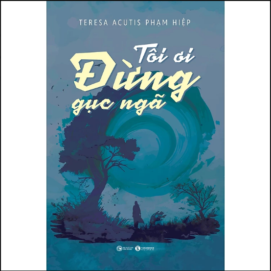 Sách - Tôi ơi, đừng gục ngã