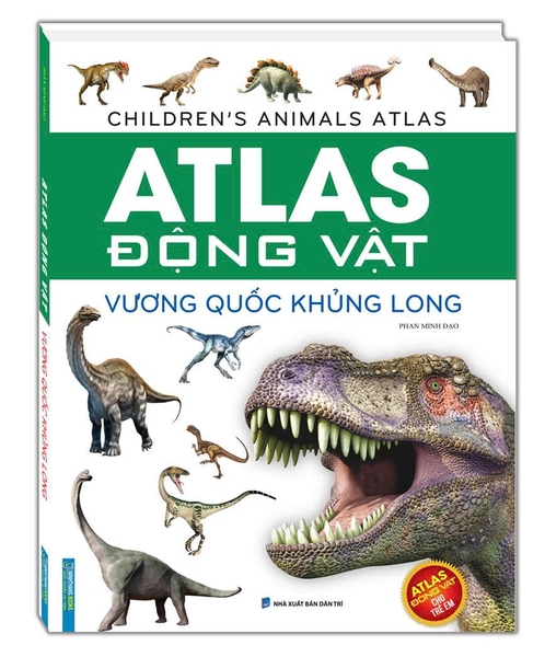 Atlas động vật - Vương quốc khủng long (bìa cứng)