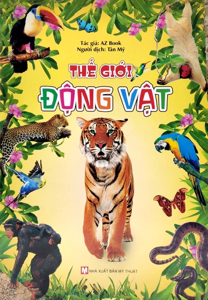 Thế Giới Động Vật - Quyển Tranh ( Tái Bản )