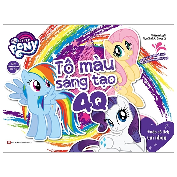 My little Pony - Tô màu sáng tạo 4Q - Vườn cổ tích vui nhộn