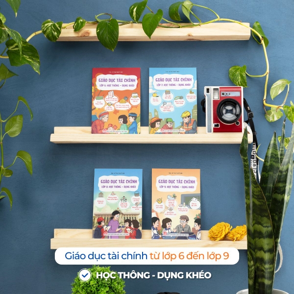 Combo 4 cuốn: Giáo dục tài chính - Từ lớp 6 đến lớp 9