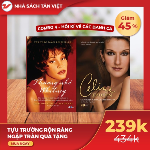 CB23 - Combo Sách hồi kí về các danh ca: Whitney + Celine Dion