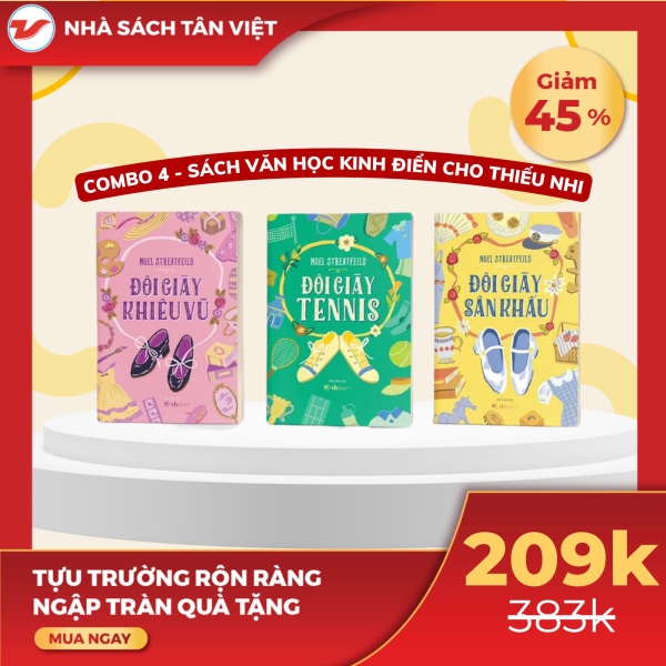 CB10 - Combo 3 Cuốn Sách Văn Học Đôi Giày: Khiêu vũ + Tennis + Sân khấu