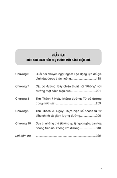 GIÚP CON NÓI “KHÔNG” VỚI ĐƯỜNG Những mối nguy hiểm tiềm ẩn của Đường gây nguy hại đến sức khỏe của con bạn và Những điều bạn có thể làm