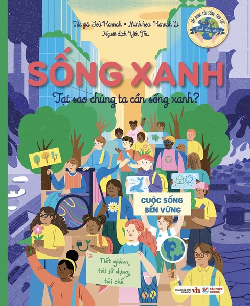 3. Sống xanh – Tại sao chúng ta cần sống xanh?