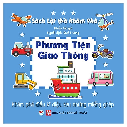 Phương Tiện Giao Thông - Sách Lật Mở Khám Phá