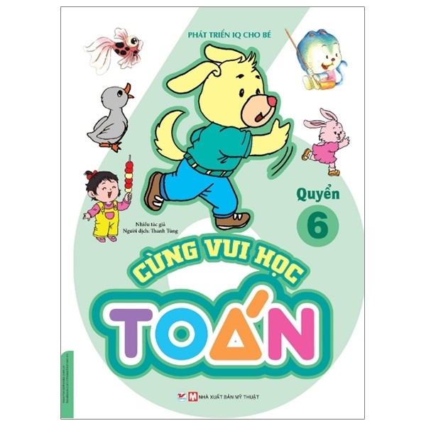 Phát Triển Iq Cho Bé - Cùng Vui Học Toán Q6