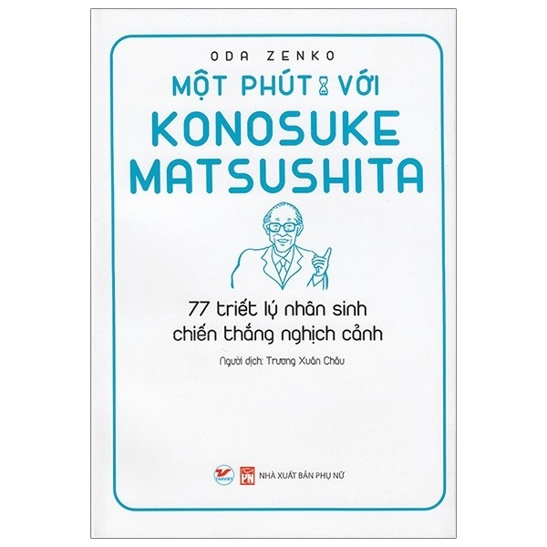 Một Phút Với Konosuke Matsushita