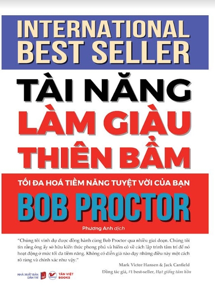 Tài Năng Làm Giàu Thiên Bẩm - Tối Đa Hóa Tiềm Năng Tuyệt Vời Của Bạn