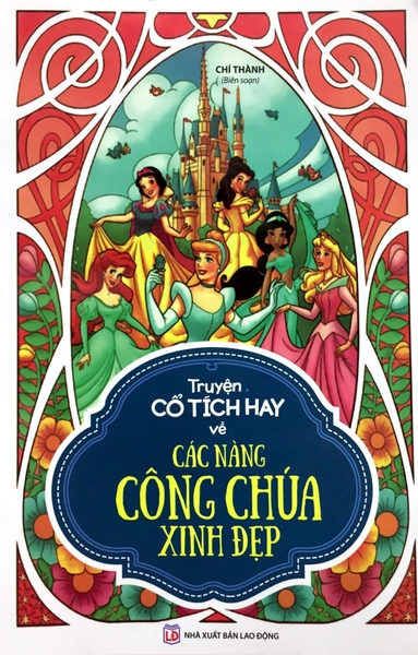 Truyện Cổ Tích Hay Về Các Nàng Công Chúa Xinh Đẹp