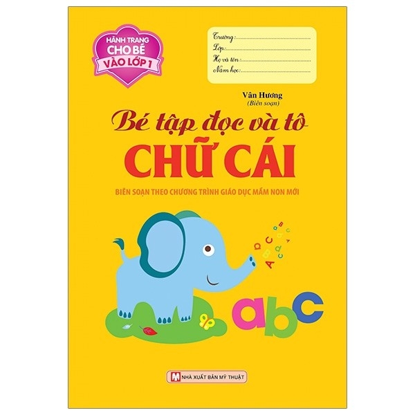 10_HTCBVL1 - Bé tập đọc và tô chữ cái