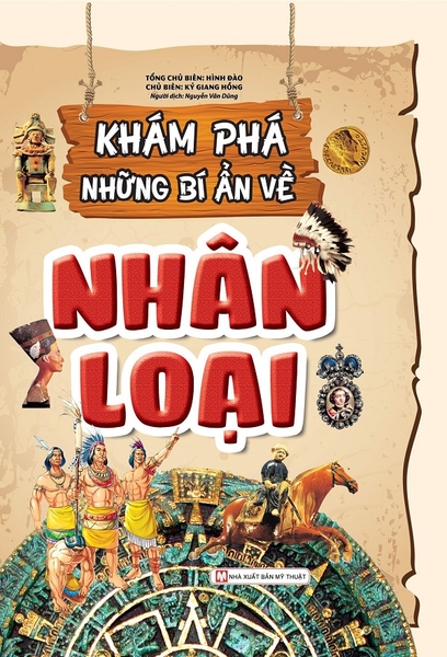 Khám Phá Những Bí Ẩn Về Nhân Loại