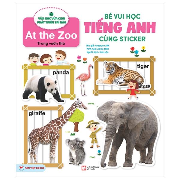 Bé Vui Học Tiếng Anh Cùng Sticker - Trong Vườn Thú