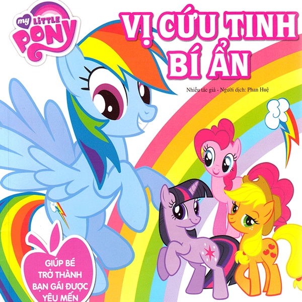 My Little Pony - Vị Cứu Tinh Bí Ẩn