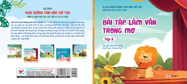 Nuôi Dưỡng Tâm Hồn Trẻ Thơ - Tập 2: Bài Tập Làm Văn Trong Mơ (Dành Cho Trẻ Từ 0 Đến 3 Tuổi)