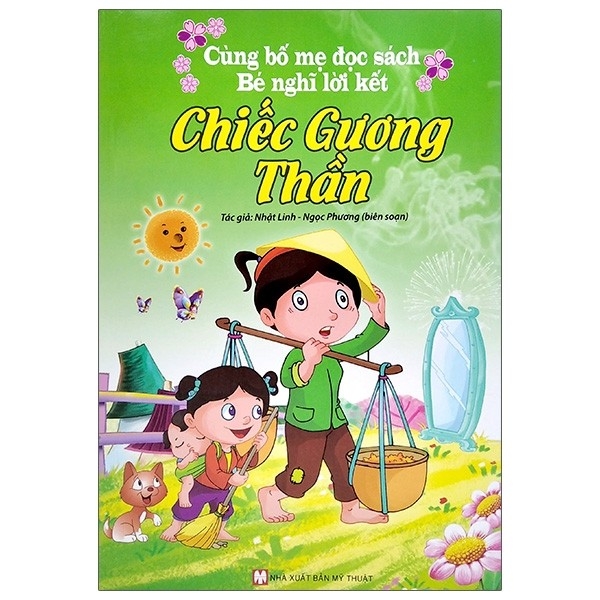 Chiếc Gương Thần - Cùng Bm Đọc Sách Bé Nghĩ Lời Kết