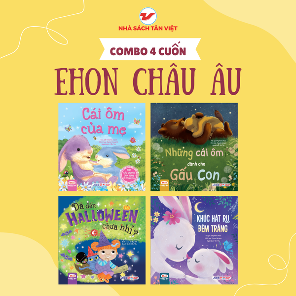 Combo 4 cuốn Ehon châu Âu - 2025