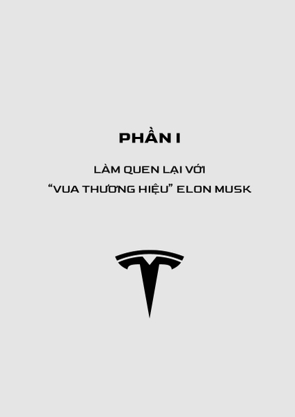 ELON MUSK VÀ NGHỆ THUẬT QUẢN LÝ THƯƠNG HIỆU
