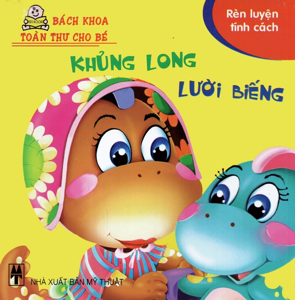 Bách Khoa Toàn Thư Cho Bé  - Rèn Luyện Tính Cách