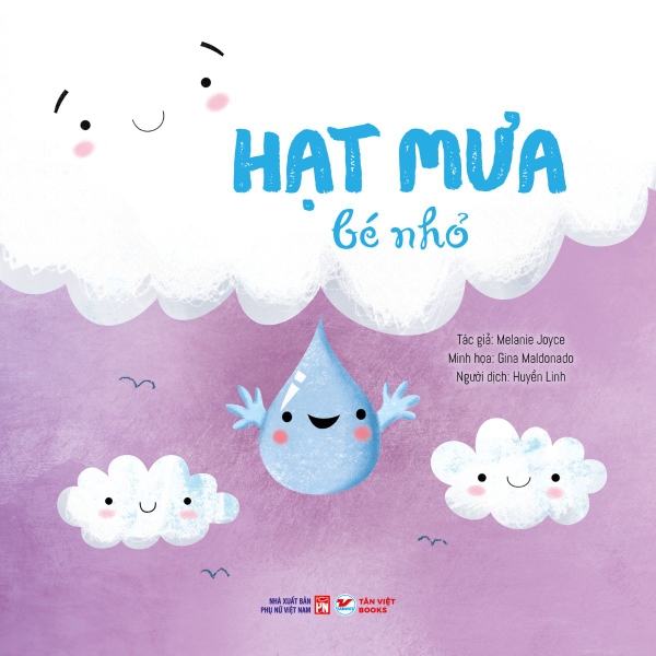 Hạt Mưa Bé Nhỏ - Câu Chuyện Tự Nhiên - Tân Việt Books