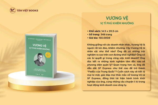 Chân Dung Những Tỉ Phú Hàng Đầu Trung Quốc: Vương Vệ - Vị Tỉ Phú Khiêm Nhường
