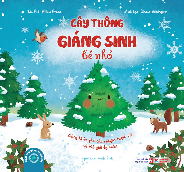 Cây Thông Giáng Sinh Bé Nhỏ - Câu Chuyện Tự Nhiên - Tân Việt Books