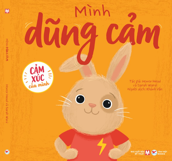 Cảm Xúc Của Mình - Cuốn 1: Mình Dũng Cảm -  Sách Tranh Phát Triển EQ 4+