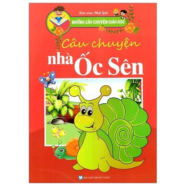 Những Câu Chuyện Giáo Dục - Câu Chuyện Nhà Ốc Sên