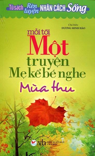 Mẹ Kể Bé Nghe MùA Thu