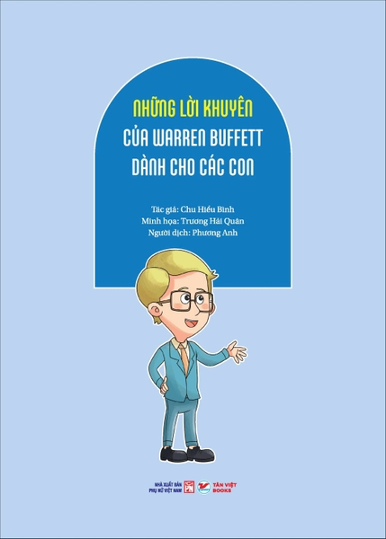 Những Lời Khuyên Của Warren Bufett Dành Cho Các Con