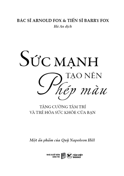 Sức Mạnh Tạo Nên Phép Màu - Tăng Cường Tâm Trí Và Trẻ Hoá Sức Mạnh Của Bạn