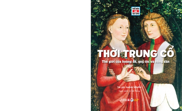 Tessloff Thế nào Và Tại sao -  Cuốn 2: Thời Trung Cổ - Bách Khoa Toàn Thư