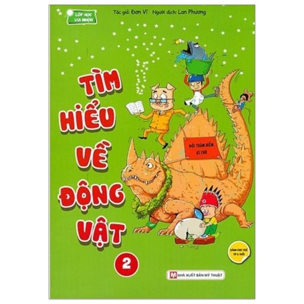 Lớp Học Vui Nhộn - Tìm Hiểu Về Động Vật 2