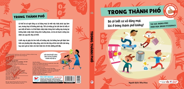 Kĩ Năng Ứng Xử Cho Bé (Cuốn 1) : Trong thành phố, Bé có biết cư xử đúng mực khi ở trong thành phố không?