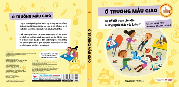 Kĩ Năng Ứng Xử Cho Bé (Cuốn 2): Ở trường mẫu giáo ,Bé có biết quan tâm đến những người khác nữa không?