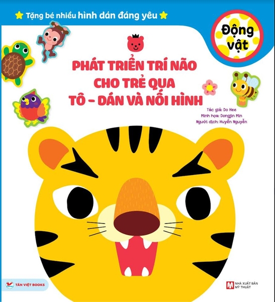 Sách Phát Triển Trí Não Cho Trẻ Qua Tô- Dán Và Nối Hình: Động Vật