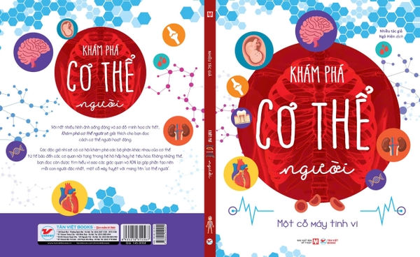 Khám Phá Cơ Thể Người - Khoa Học Thường Thức Cho Trẻ - Phát Triển Tư Duy